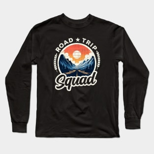 Road Trip Squad Long Sleeve T-Shirt